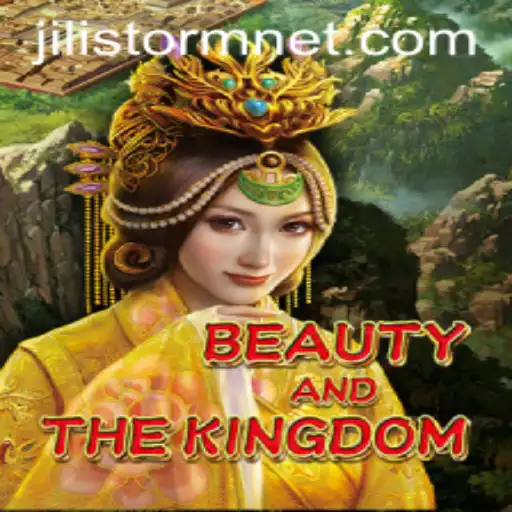 Exploring 'BeautyAndTheKingdom': The Enchanting World of JILIStorm