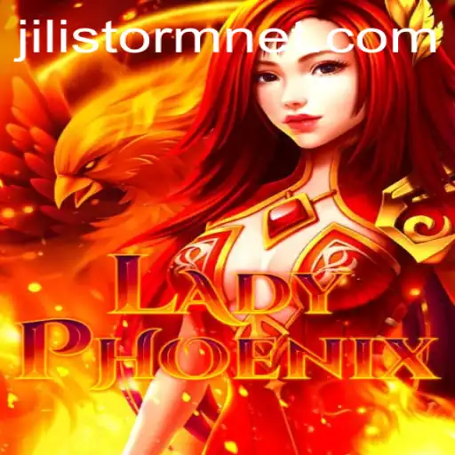 Discover the Thrills of LadyPhoenix in JILIStorm