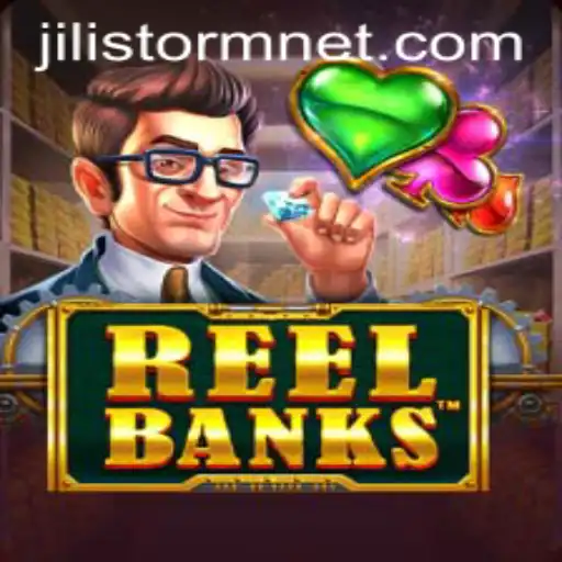 ReelBanks: Exploring the Dynamic World of JILIStorm